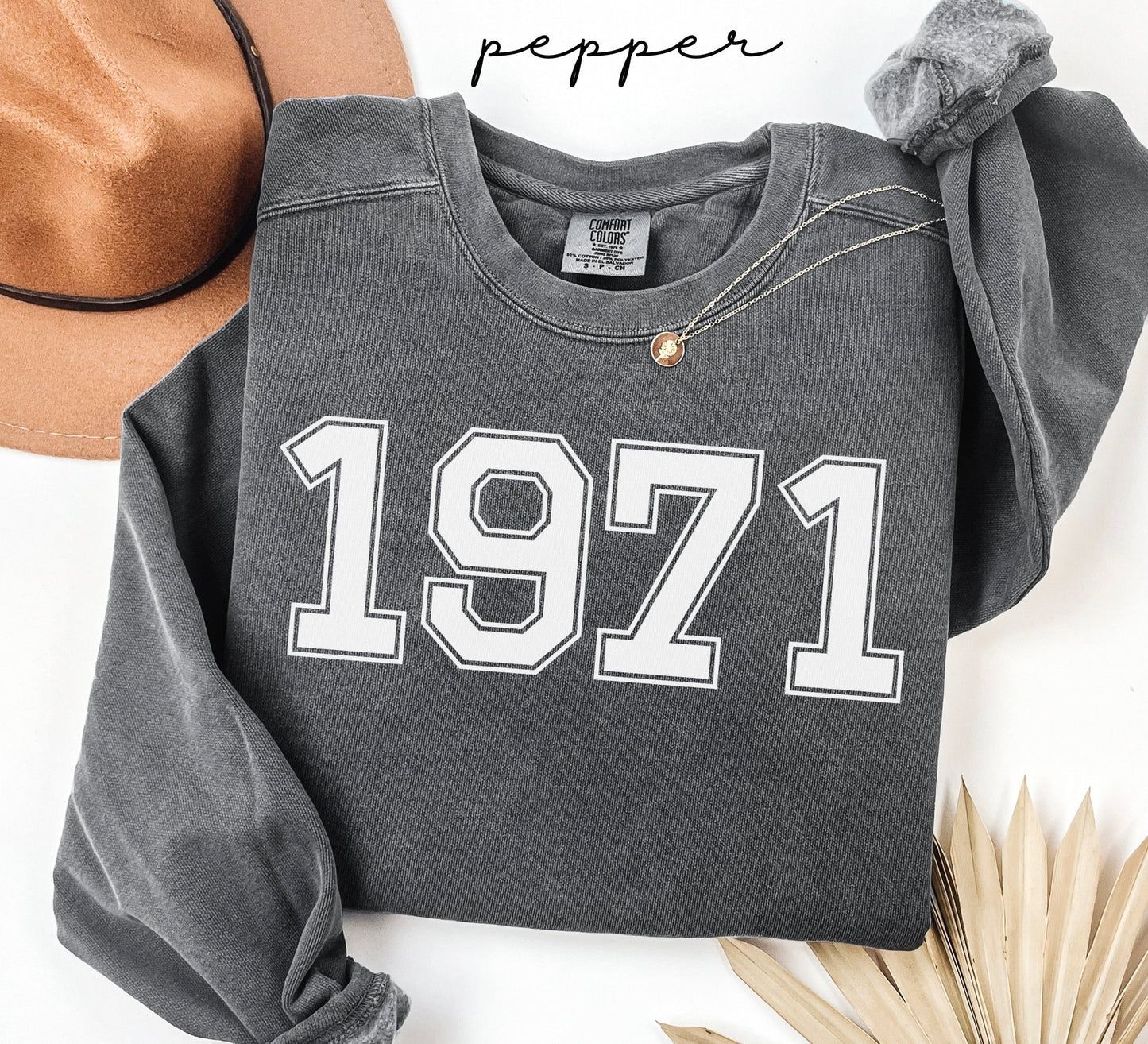 1971 Birth Year Birthday Sweatshirt