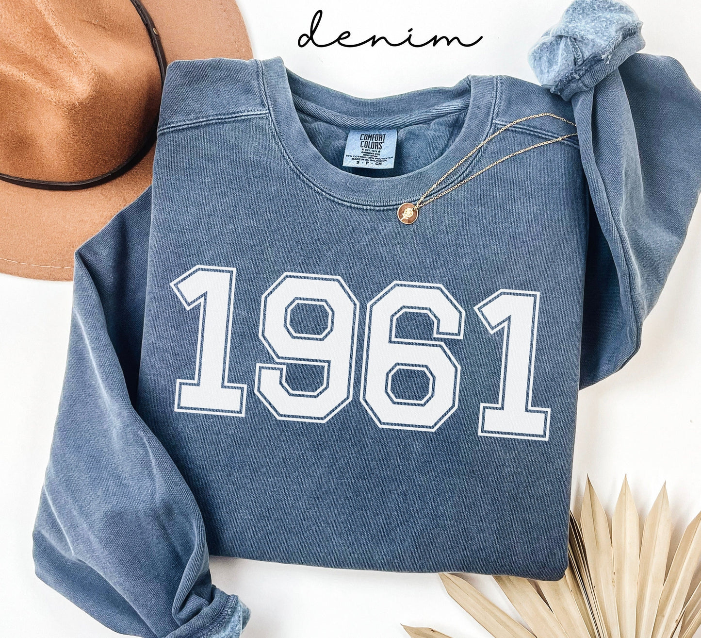 1961 Birth Year Birthday Sweatshirt