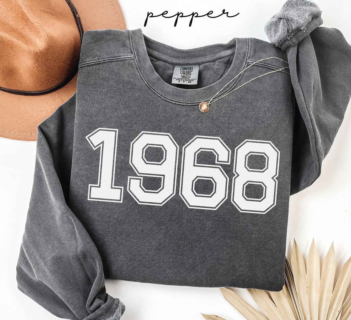 1968 Birth Year Birthday Sweatshirt