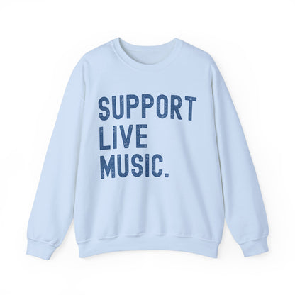 Support Live Music Sweathirt Country Music Sweater Gift For Music Lover