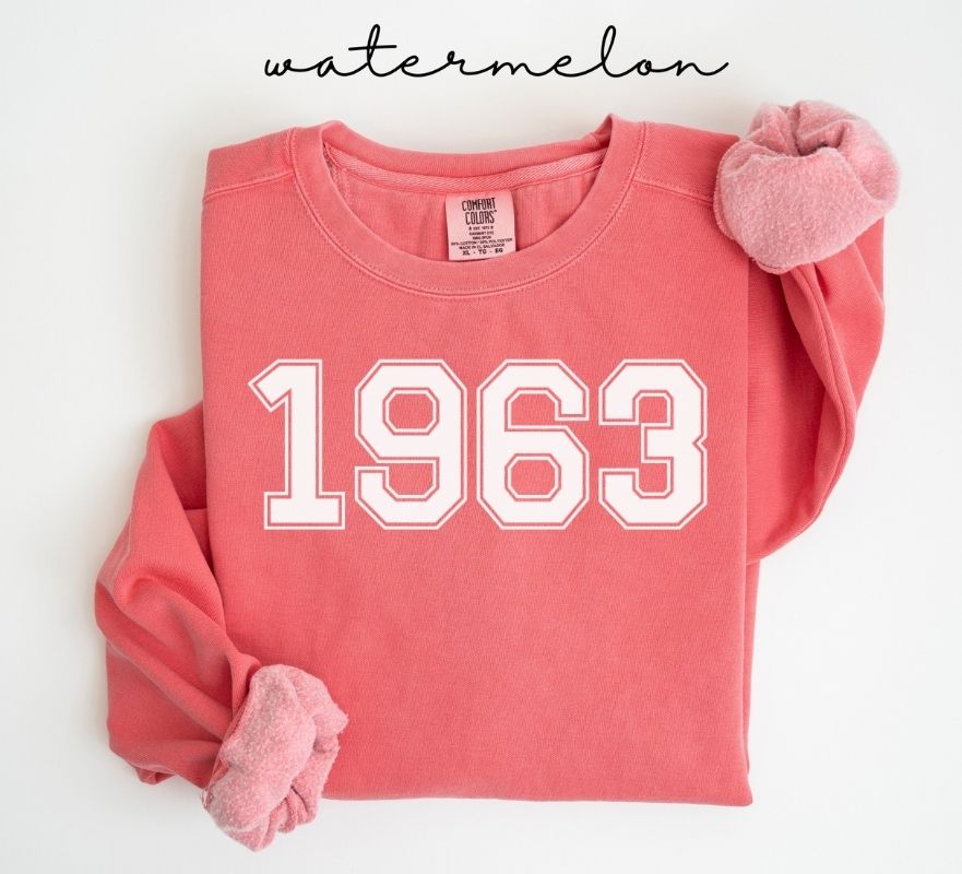 1963 Birth Year Sweatshirt Comfort Colors®