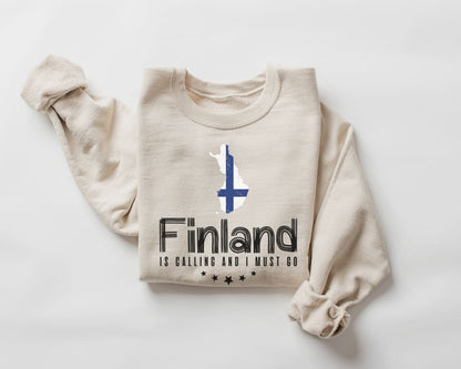 Finland is Calling and I Must Go Sweatshirt - Finland Tour Sweater