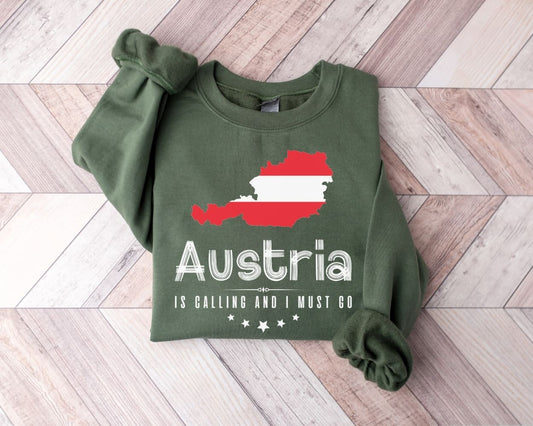 Austria is Calling and I Must Go Sweatshirt - Austria Tour Sweater