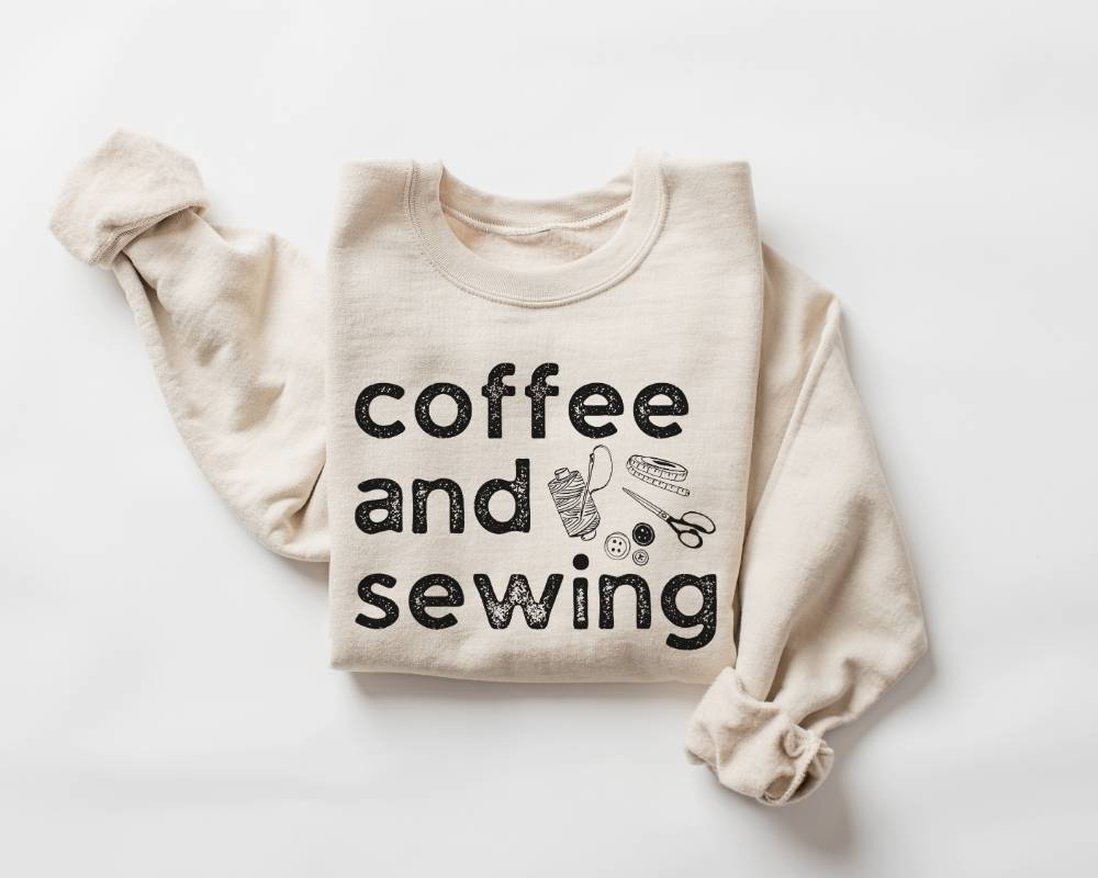 Coffee and Sewing Sweatshirt